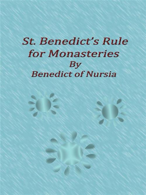 Cover of the book St. Benedict’s Rule for Monasteries by Benedict Of Nursia, Publisher s11838