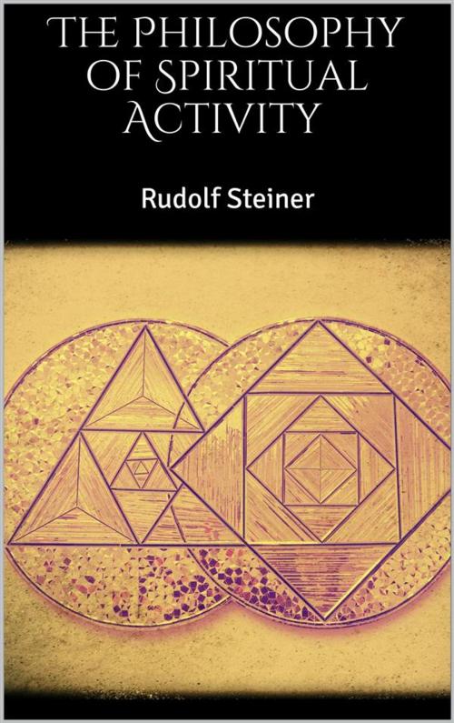 Cover of the book The Philosophy of Spiritual Activity by Rudolf Steiner, Skyline