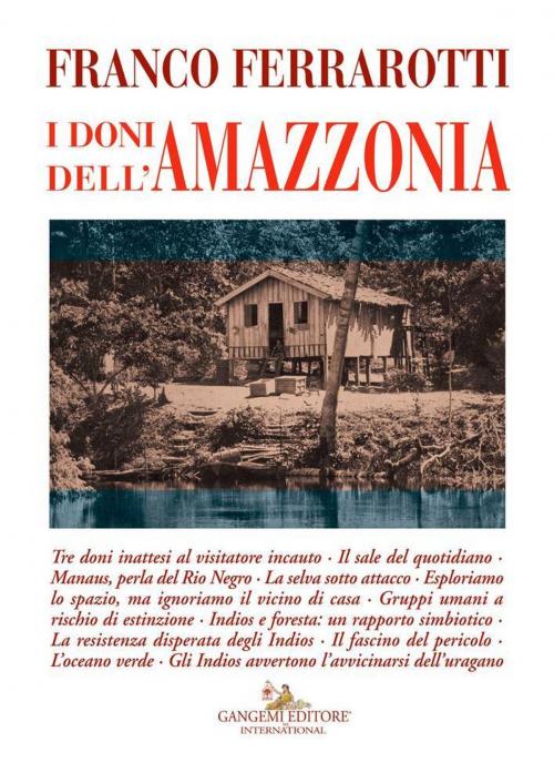 Cover of the book I doni dell'Amazzonia by Franco Ferrarotti, Gangemi Editore