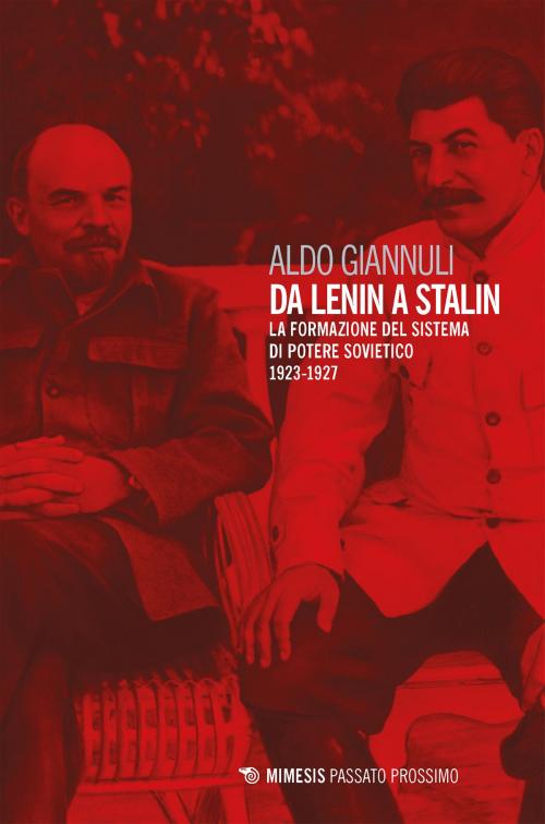 Cover of the book Da Lenin a Stalin by Aldo Giannuli, Mimesis Edizioni