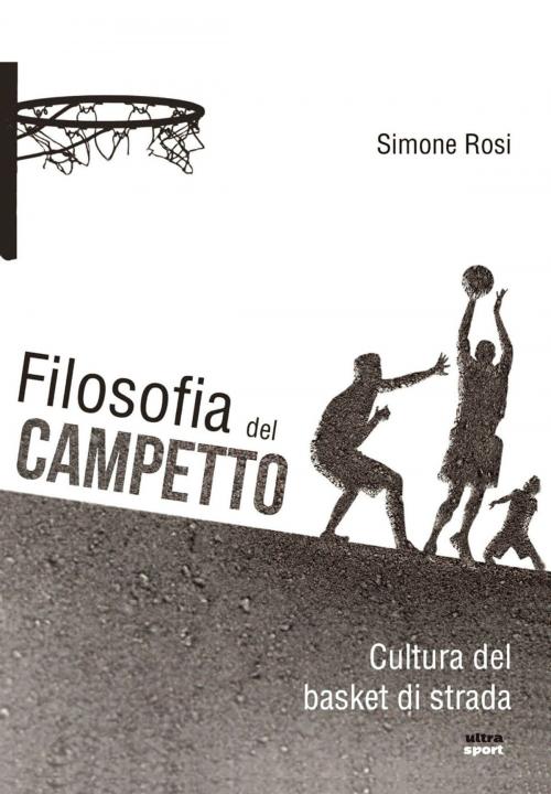 Cover of the book Filosofia del campetto by Simone Rosi, Ultra