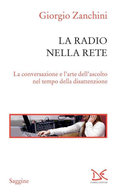Cover of the book La radio nella rete by Giorgio Zanchini, Donzelli Editore