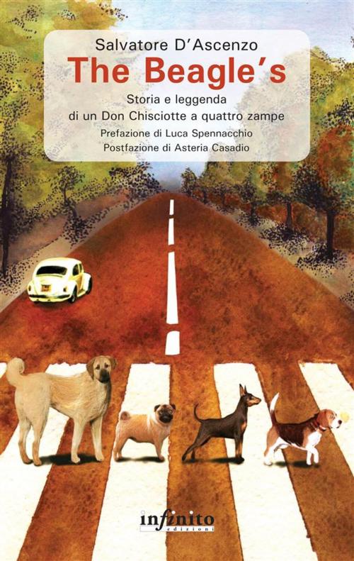 Cover of the book The Beagle’s by Salvatore D’Ascenzo, Luca Spennacchio, Infinito edizioni