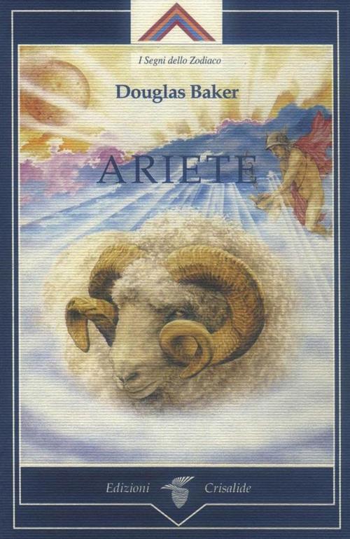 Cover of the book Ariete by Douglas Baker, Edizioni Crisalide