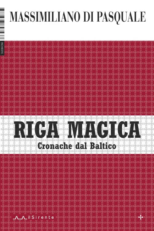 Cover of the book Riga magica by Massimiliano Di Pasquale, Editrice il Sirente