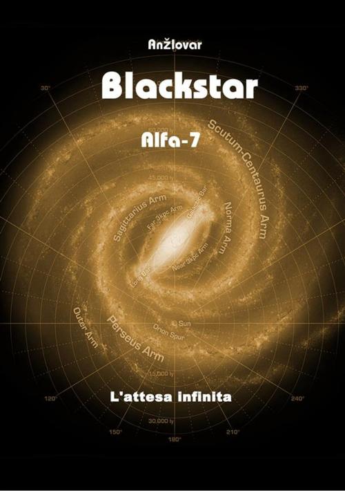 Cover of the book Blackstar - Alfa-7 by Anžlovar, Manuele Angiolari