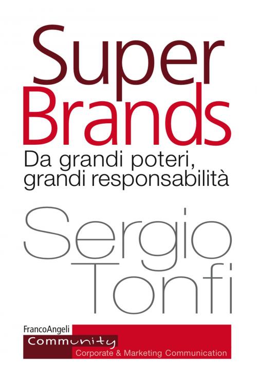 Cover of the book Super Brands by Sergio Tonfi, Franco Angeli Edizioni