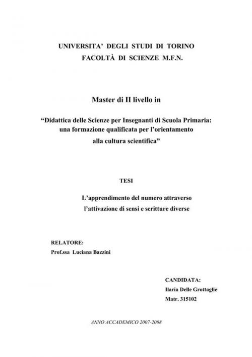 Cover of the book L'apprendimento del numero attraverso l'attivazione di sensi e scritture diverse by Ilaria Delle Grottaglie, Youcanprint