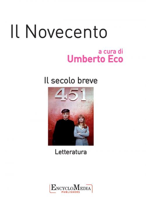 Cover of the book Il Novecento, letteratura by Umberto Eco, EncycloMedia Publishers