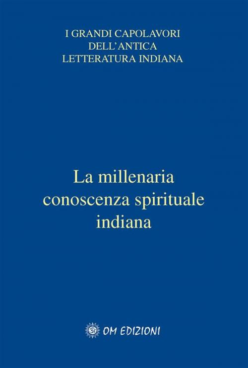 Cover of the book I Veda by PARAMA KARUNA DEVI, Giorgio Cerquetti, Om Edizioni