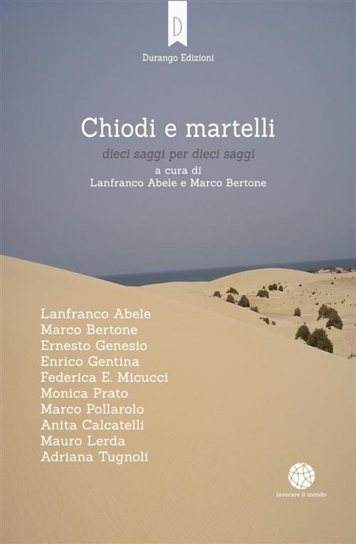 Cover of the book Chiodi e martelli by aa. vv., Durango Edizioni