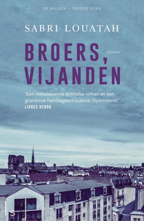 Cover of the book Broers, vijanden by Sabri Louatah, Luitingh-Sijthoff B.V., Uitgeverij