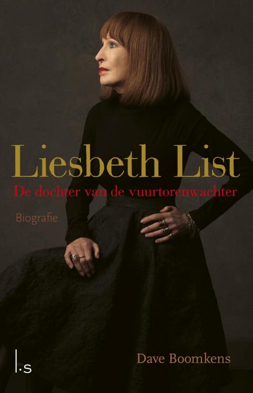 Cover of the book Liesbeth List by Dave Boomkens, Luitingh-Sijthoff B.V., Uitgeverij