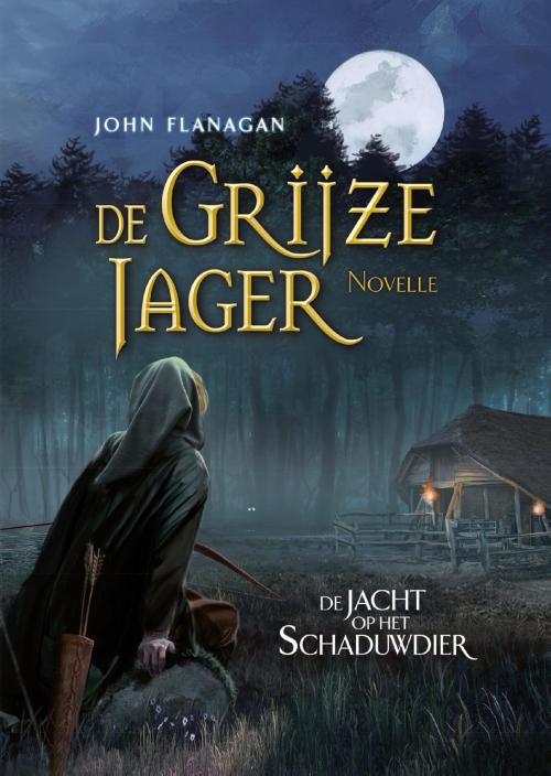 Cover of the book De jacht op het schaduwdier by John Flanagan, Gottmer Uitgevers Groep b.v.