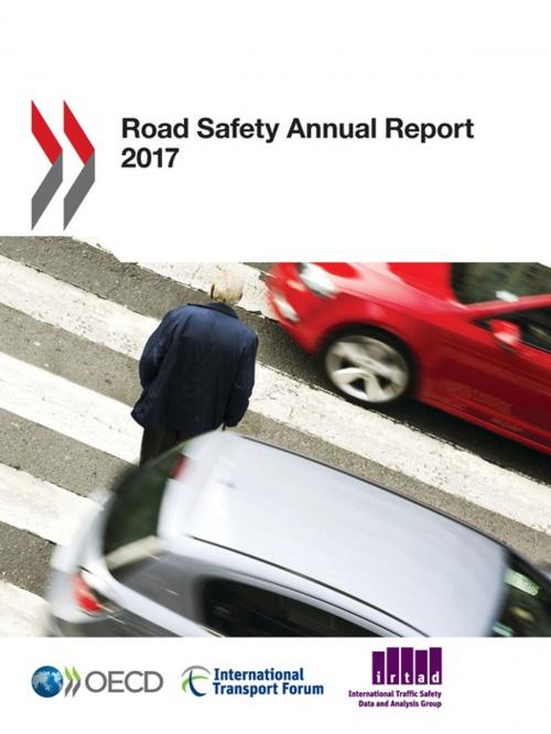 Cover of the book Road Safety Annual Report 2017 by Collectif, OECD