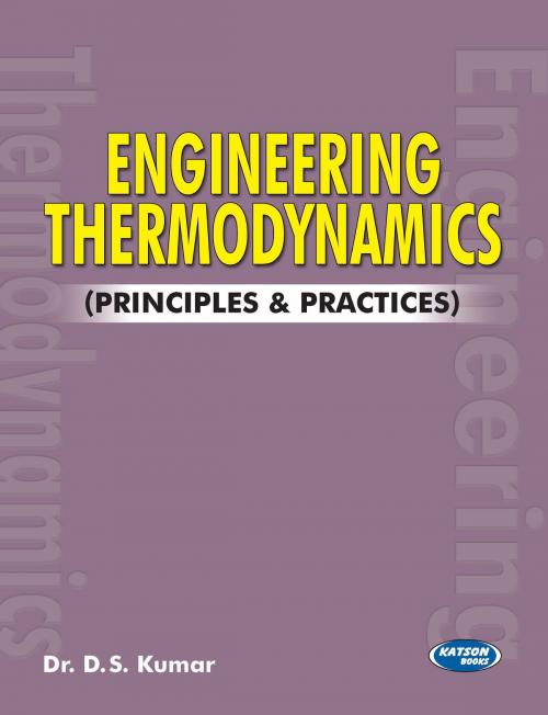 Cover of the book Engineering Thermodynamics by D.S. Kumar, S.K. Kataria & Sons