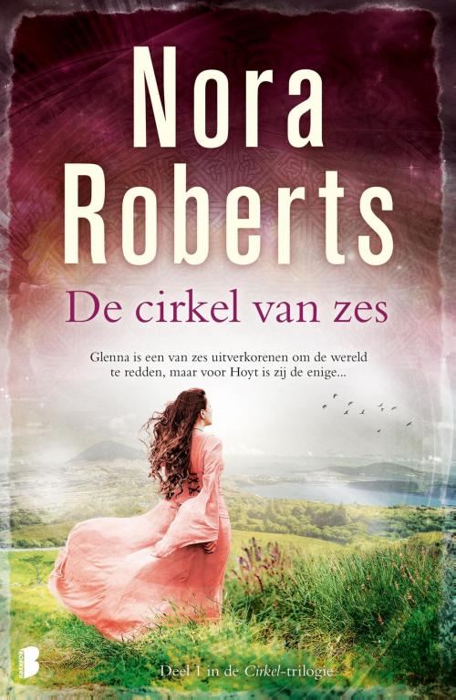 Cover of the book De cirkel van zes by Nora Roberts, Meulenhoff Boekerij B.V.