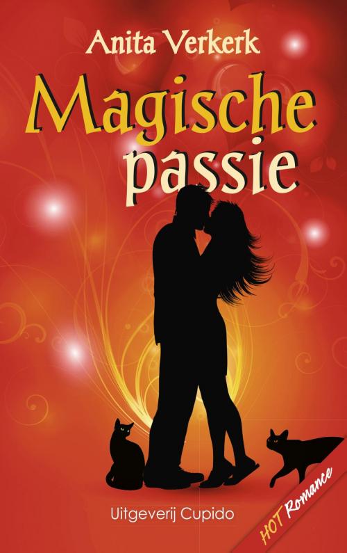 Cover of the book Magische Passie by Anita Verkerk, Cupido, Uitgeverij