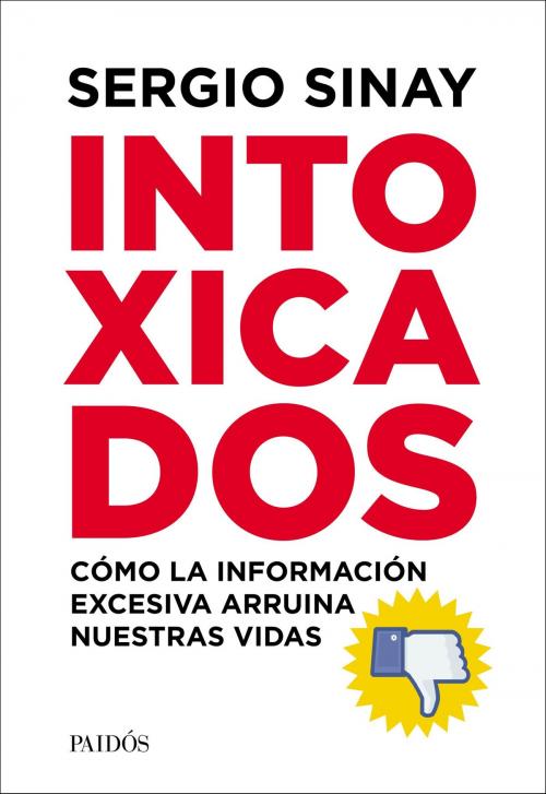 Cover of the book Intoxicados by Sergio Sinay, Grupo Planeta - Argentina