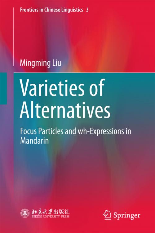 Cover of the book Varieties of Alternatives by Mingming Liu, Springer Singapore