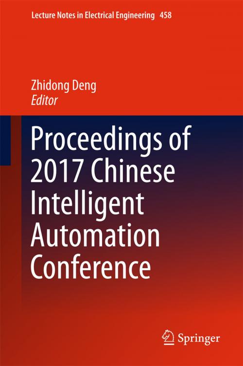 Cover of the book Proceedings of 2017 Chinese Intelligent Automation Conference by , Springer Singapore