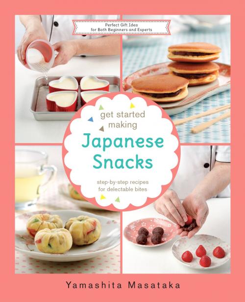 Cover of the book Get Started Making Japanese Snacks by Chef Yamashita, Marshall Cavendish International