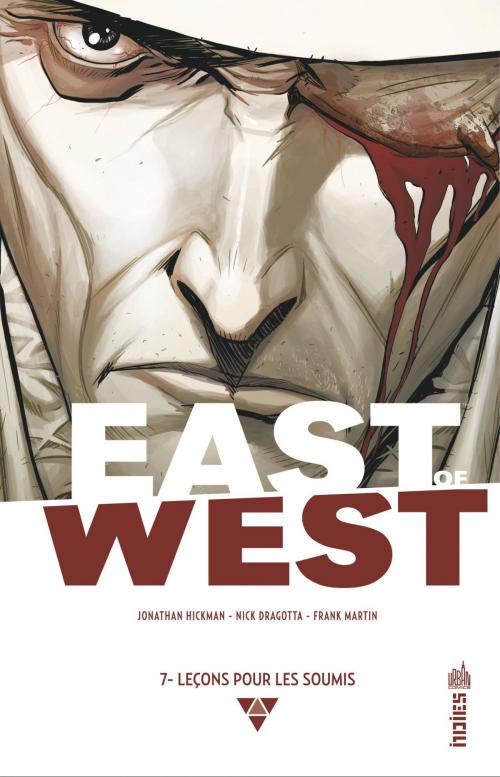Cover of the book EAST OF WEST - Tome 7 by Jonathan Hickman, Nick Dragotta, Urban Comics
