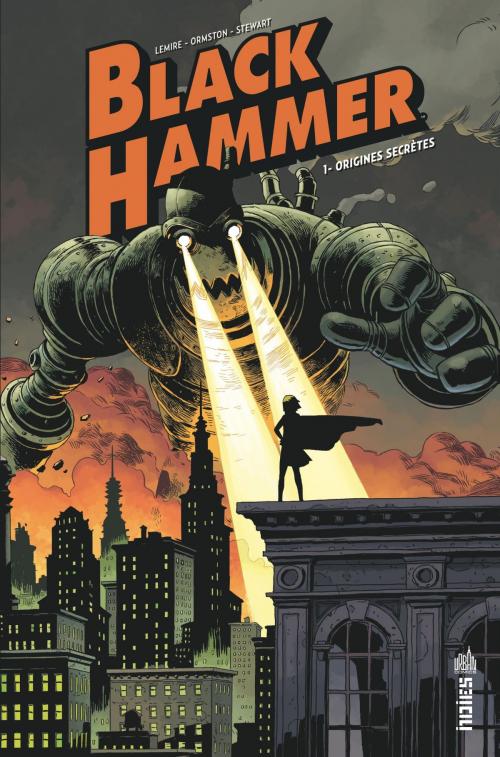 Cover of the book BLACK HAMMER - Tome 1 - Black Hammer Tome 1 by Jeff Lemire, Dean Ormston, Urban Comics