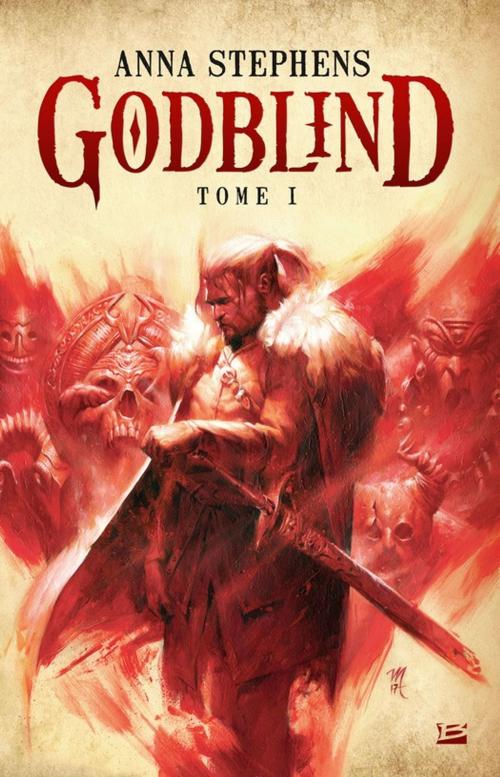 Cover of the book Godblind by Anna Stephens, Bragelonne