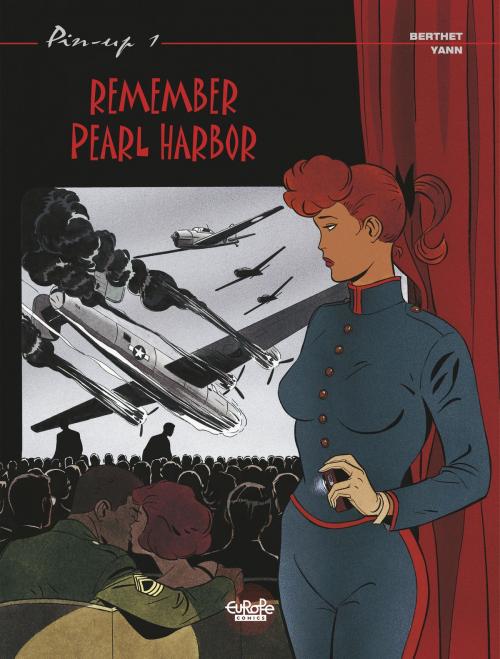 Cover of the book Pin-up - Volume 1 - Remember Pearl Harbor by Yann, Philippe Berthet, EUROPE COMICS