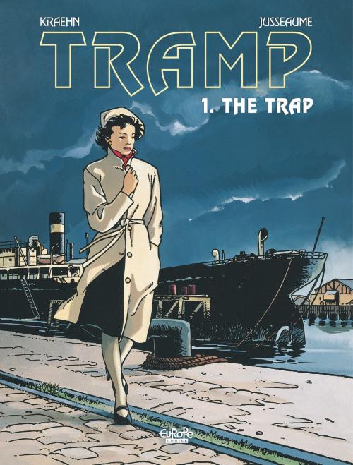 Cover of the book Tramp - Volume 1 - The Trap by Kraehn (Jean-Charles), Patrick Jusseaume, Europe Comics