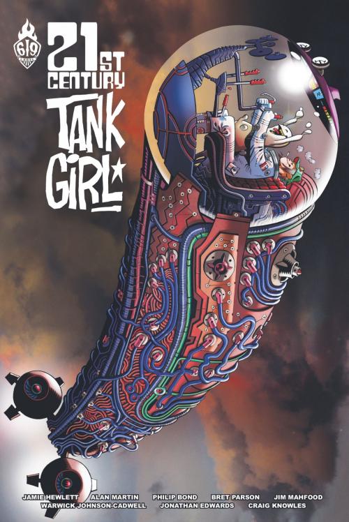 Cover of the book Tank Girl : 21st century by Jamie Hewlett, C. Martin Alan, Ankama
