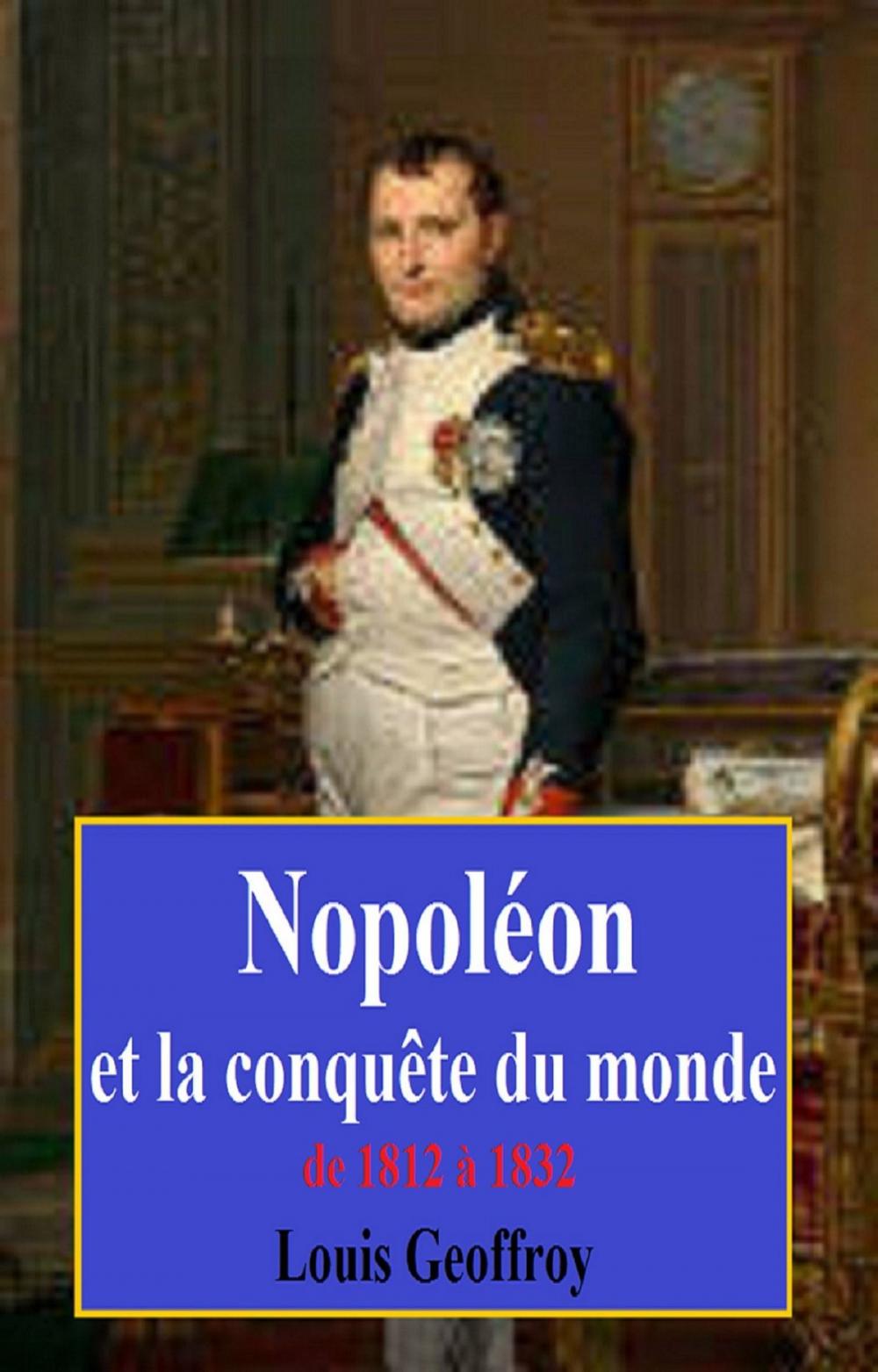 Big bigCover of Napoléon et la conquête du monde