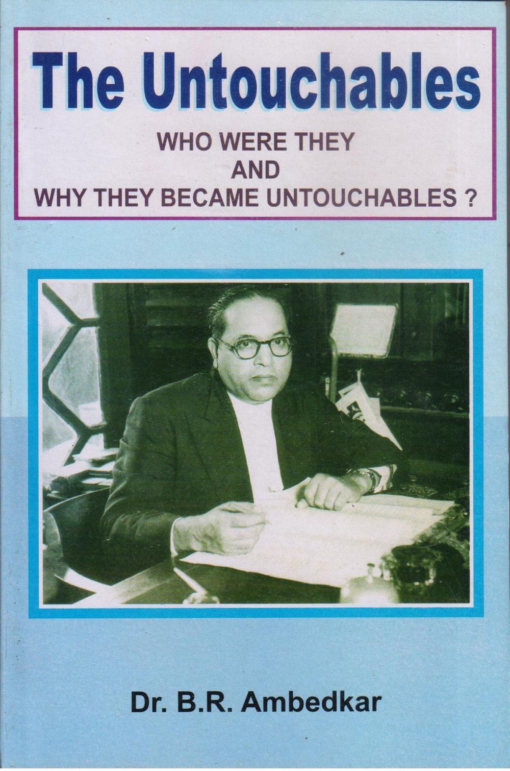 Big bigCover of The Untouchables Who Were They And Why They Became Untouchables