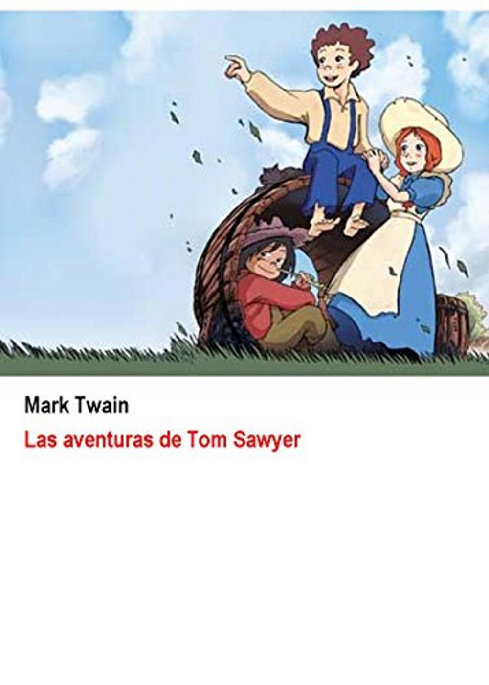 Big bigCover of Las aventuras de Tom Sawyer