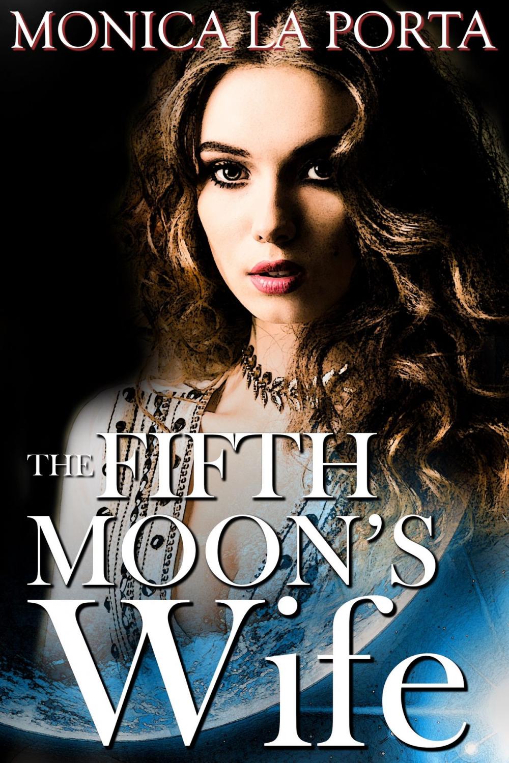 Big bigCover of The Fifth Moon's Wife
