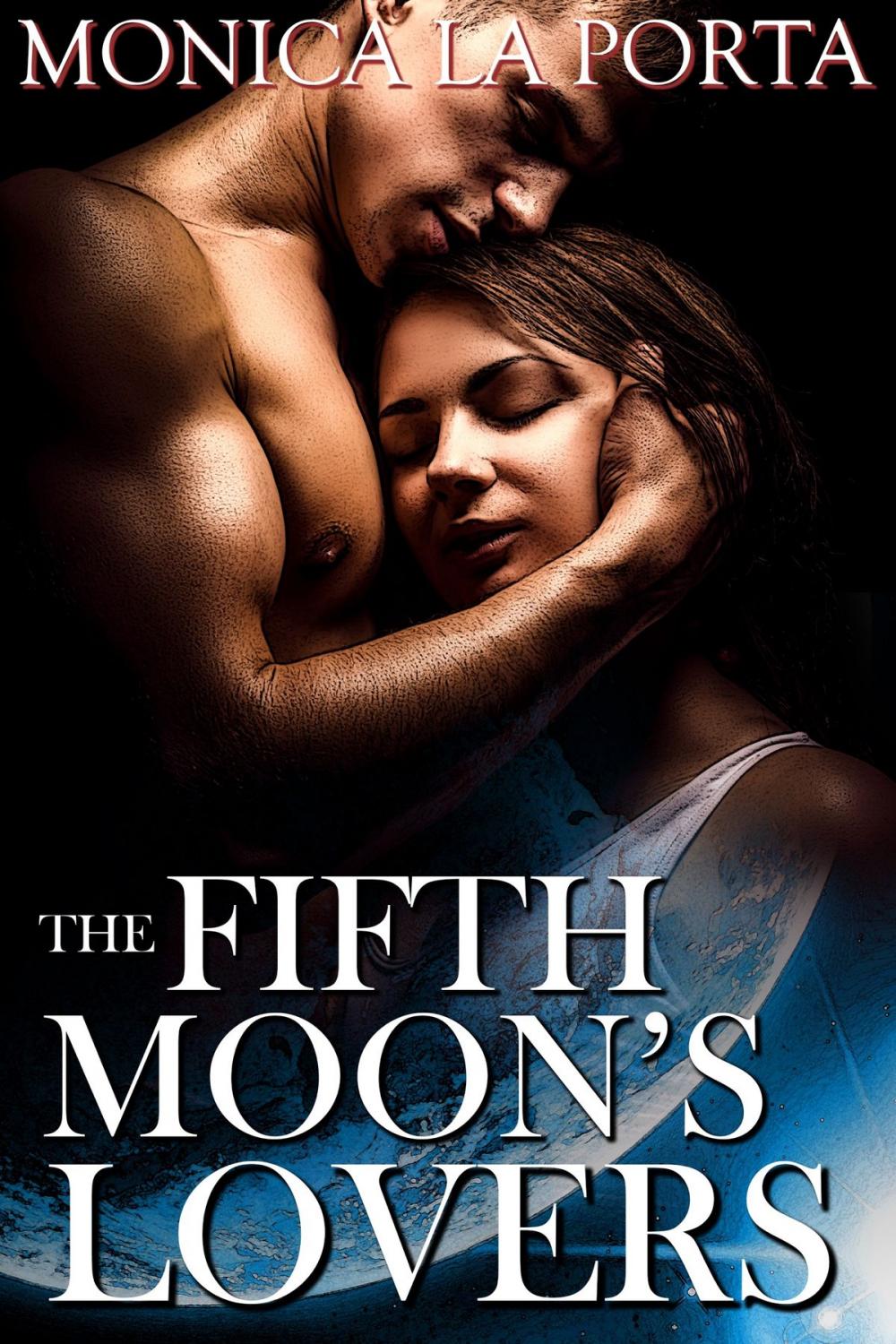Big bigCover of The Fifth Moon's Lovers
