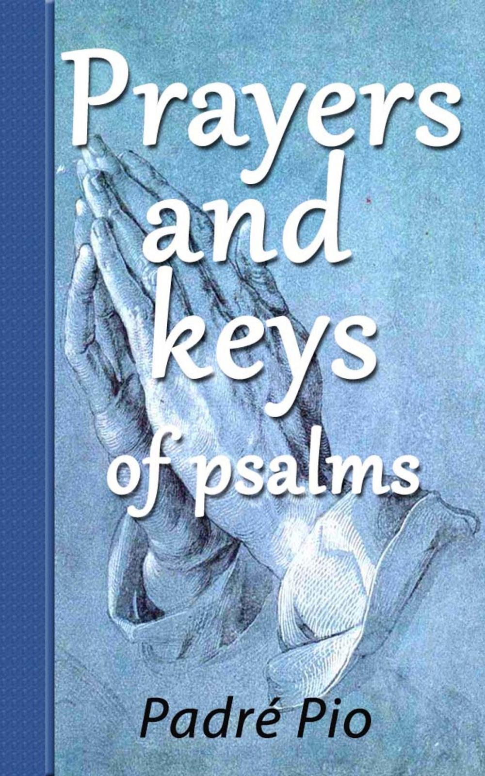 Big bigCover of PRAYERS AND KEYS OF PSALMS