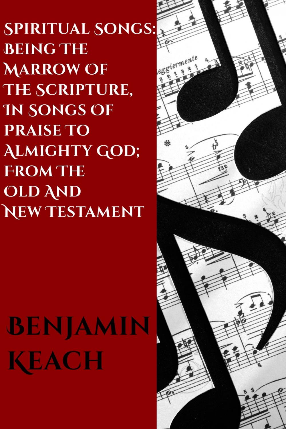 Big bigCover of Spiritual Songs From The Old and New Testament