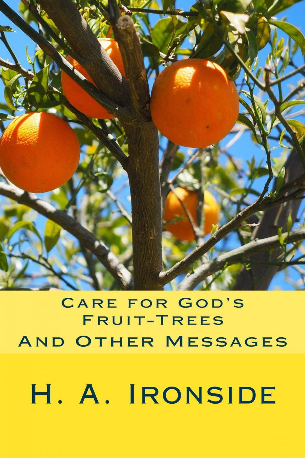 Big bigCover of Care for God's Fruit-Trees