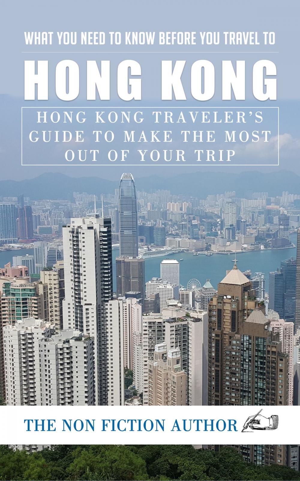 Big bigCover of What You Need to Know Before You Travel to Hong Kong