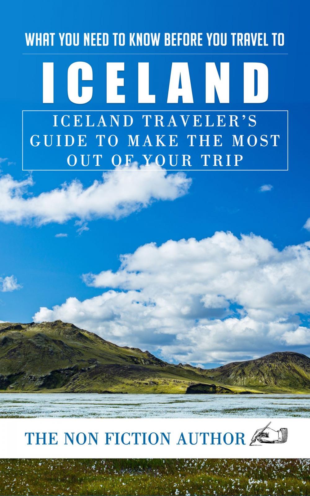 Big bigCover of What You Need to Know Before You Travel to Iceland