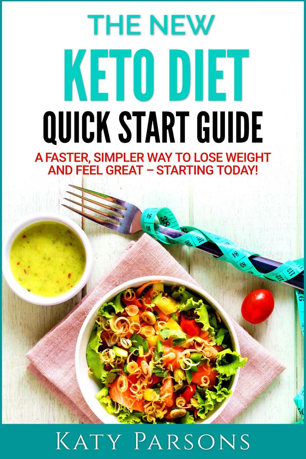 Big bigCover of The New Keto Diet Quick Start Guide