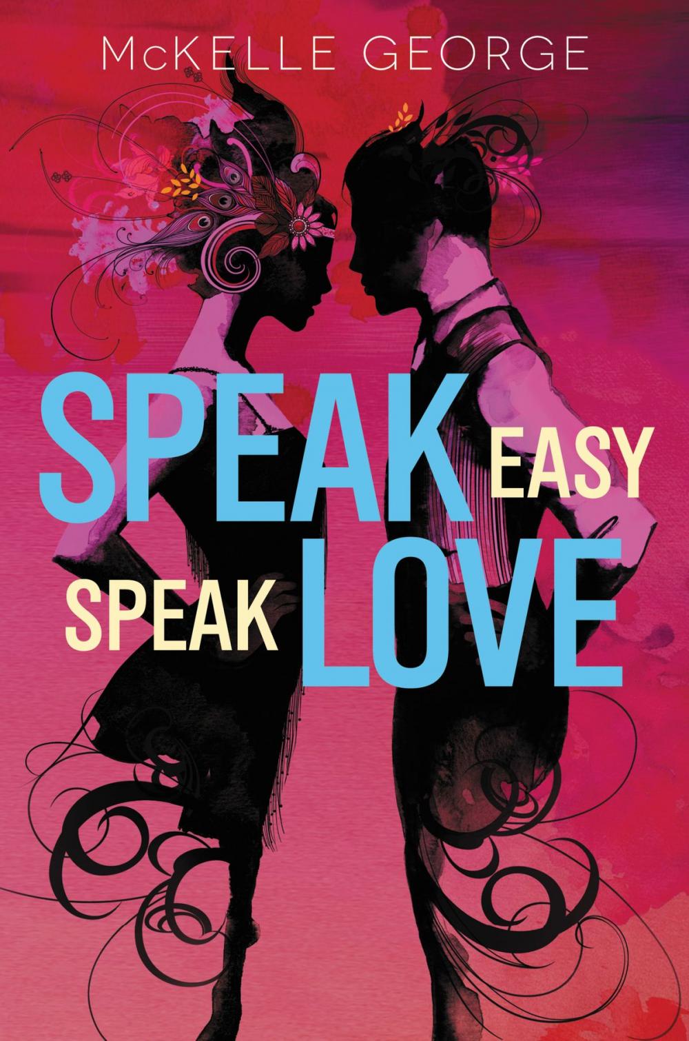 Big bigCover of Speak Easy, Speak Love