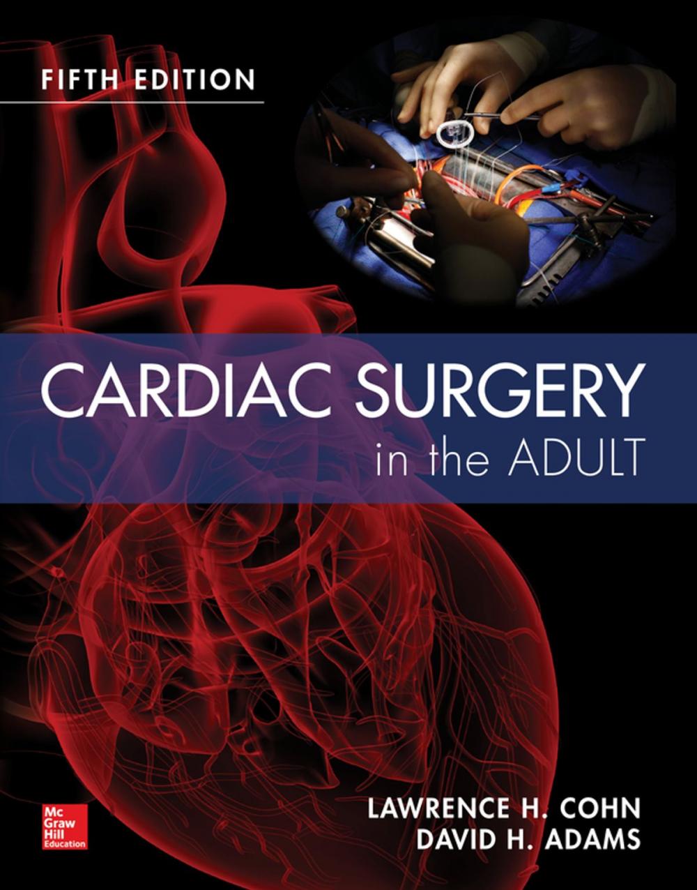 Big bigCover of Cardiac Surgery in the Adult 5/e