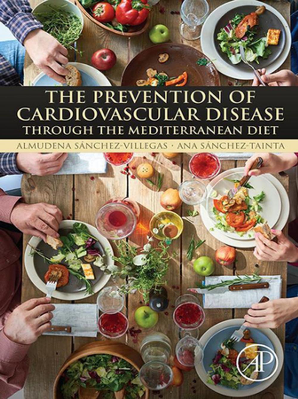 Big bigCover of The Prevention of Cardiovascular Disease through the Mediterranean Diet