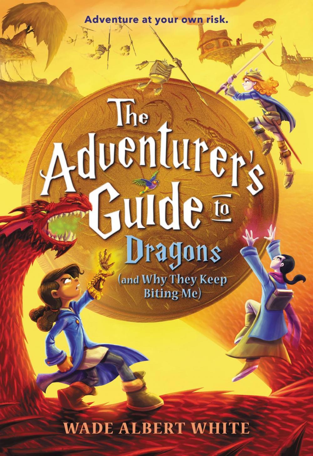 Big bigCover of The Adventurer's Guide to Dragons (and Why They Keep Biting Me)
