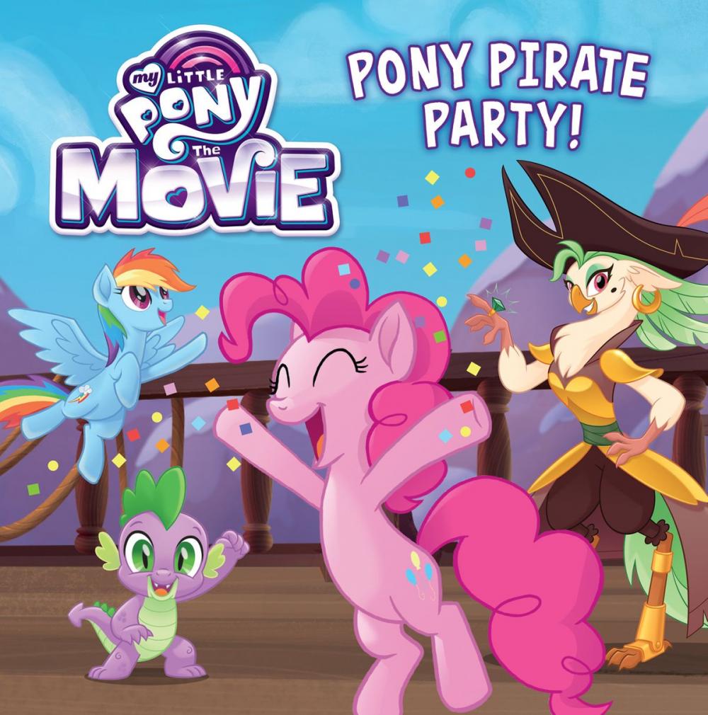 Big bigCover of My Little Pony: The Movie: Pony Pirate Party!