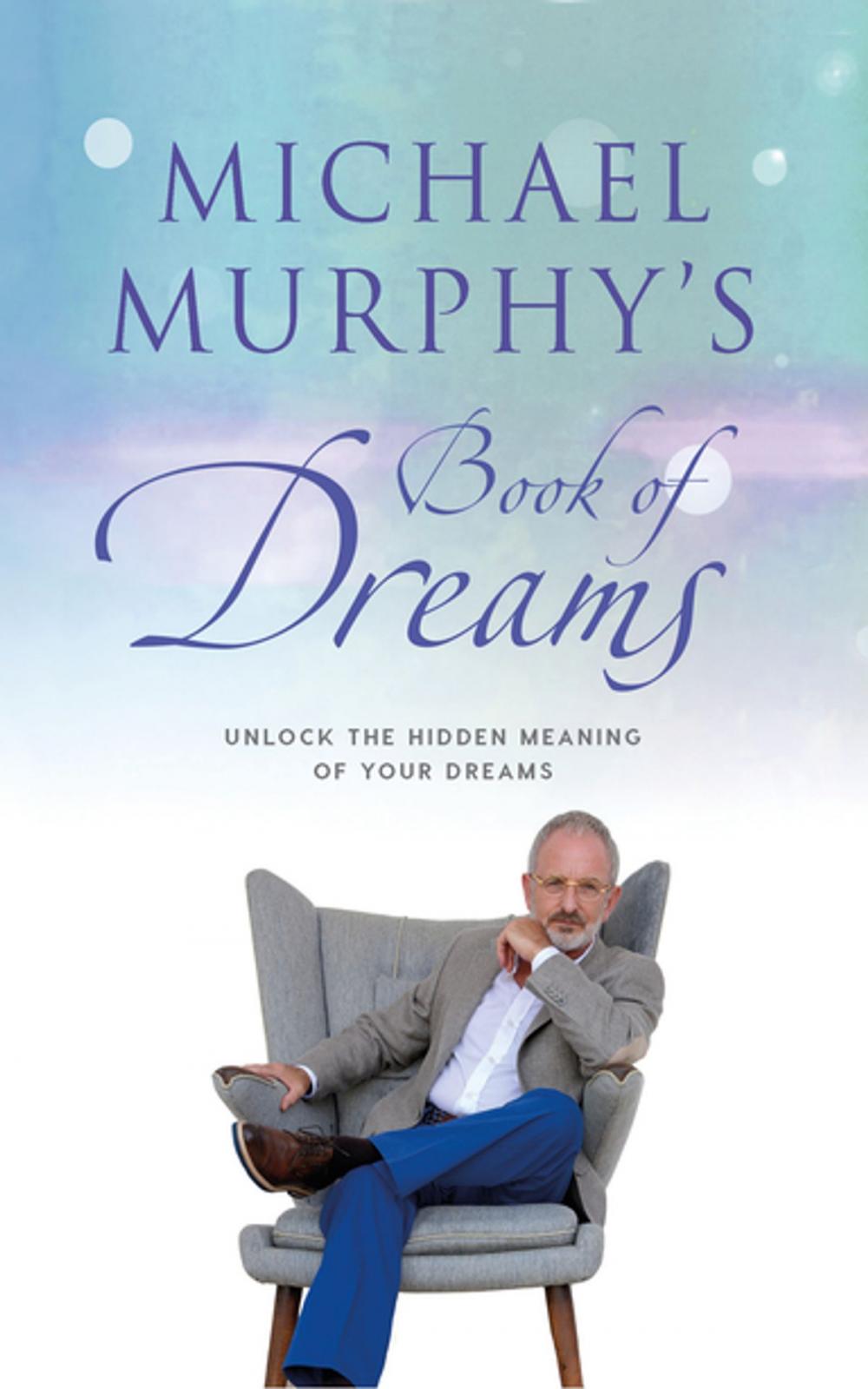 Big bigCover of Michael Murphy's Book of Dreams