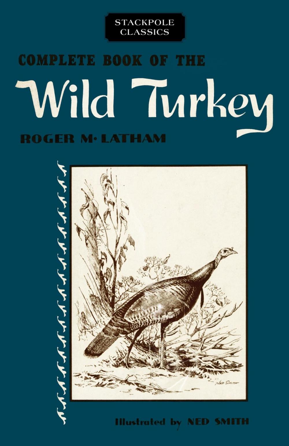 Big bigCover of Complete Book of the Wild Turkey